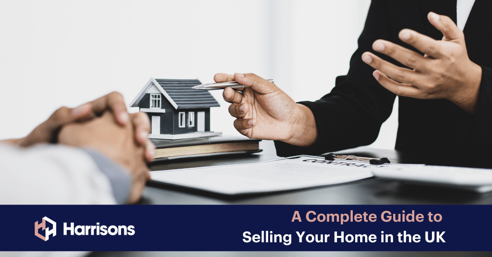A Complete Guide to Selling Your Home in the UK A Complete Guide to Selling Your Home in the UK